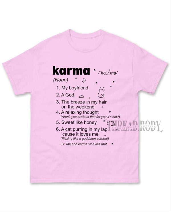 Karma Shirt