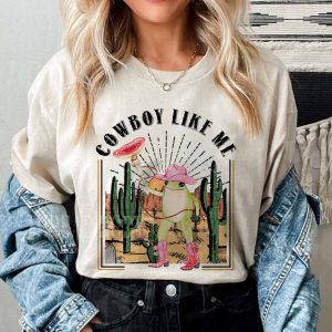 Frog Cowboy Like Me Shirt