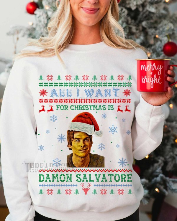 Damon Salvatore – All I want for this Christmas sweatshirt
