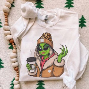 Girl Boujee Grinch Starbucks sweatshirt