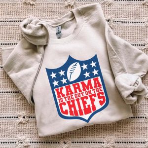 Karma Is The Guy Sweatshirt