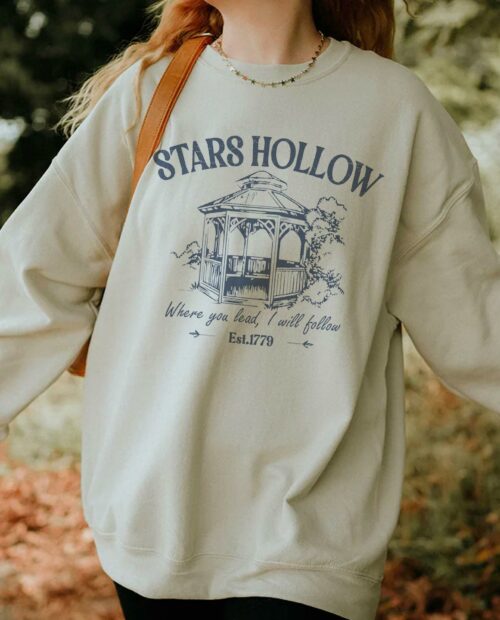 Stars Hollow Where you lead I will follow sweatshirt