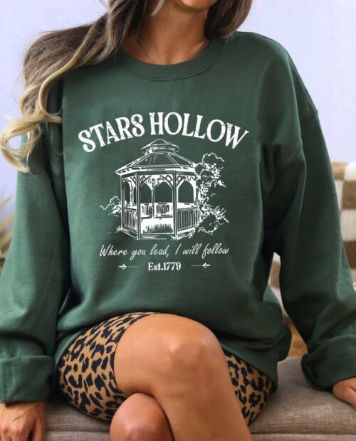Stars Hollow Where you lead I will follow sweatshirt