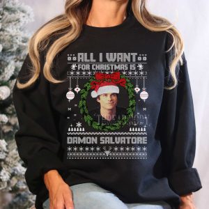 Damon – All I want for this Christmas sweatshirt