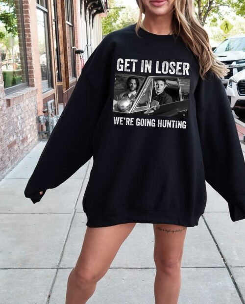 Get in Loser Sweathirt