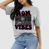 Roseanne Mom Vibes Shirt