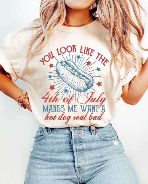 You Look Like the 4th of July (version 2) Shirt