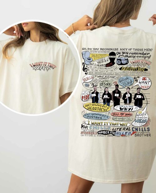 I want it that way – Brooklyn 99 (2 side) Shirt