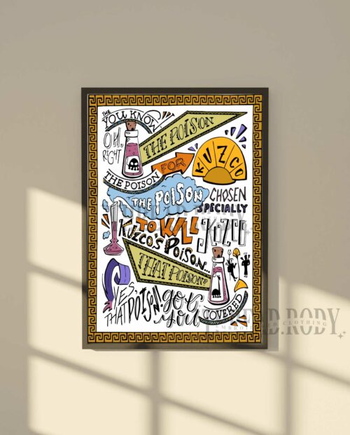 Kuzco’s Poison Poster