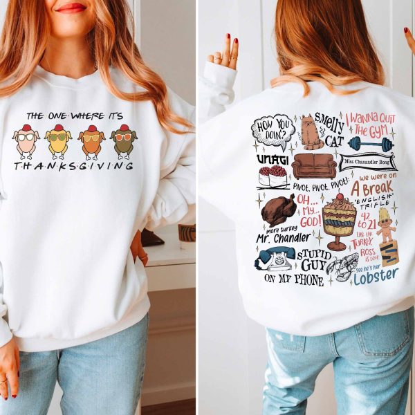 Friends Thanks Giving Quotes Sweatshirt