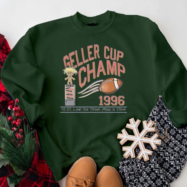 Geller cup champ shirt