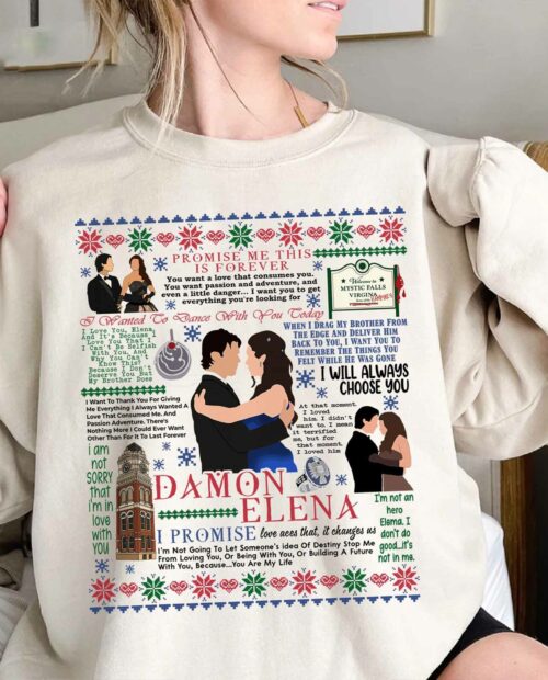 Damon and Elena Quotes sweatshirt