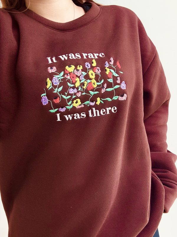 It Was Rare I Was There Taylor Embroidered Sweatshirt