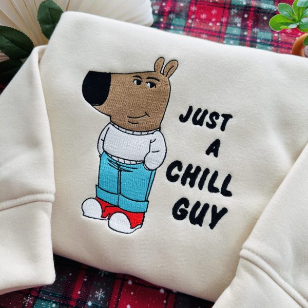 Just A Chill Guy Embroidered Sweatshirt