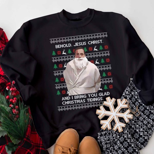 Behold, Jesus Christ (The Office) Sweatshirt