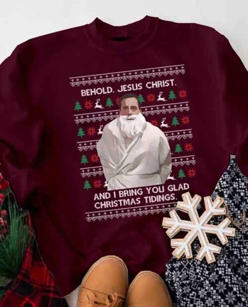 Behold, Jesus Christ (The Office) Sweatshirt