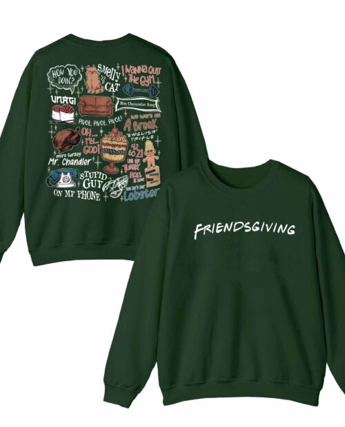 Funny Friends Quotes – Friends Show Sweatshirt