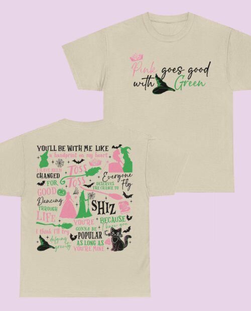 Wicked Best Quotes 2 Side Shirt