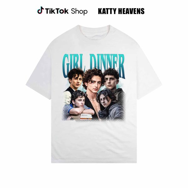 Girl Dinner Timothee Chalamet Shirt