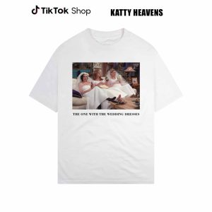 The One With The Wedding Dresses Shirt