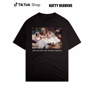 The One With The Wedding Dresses Shirt