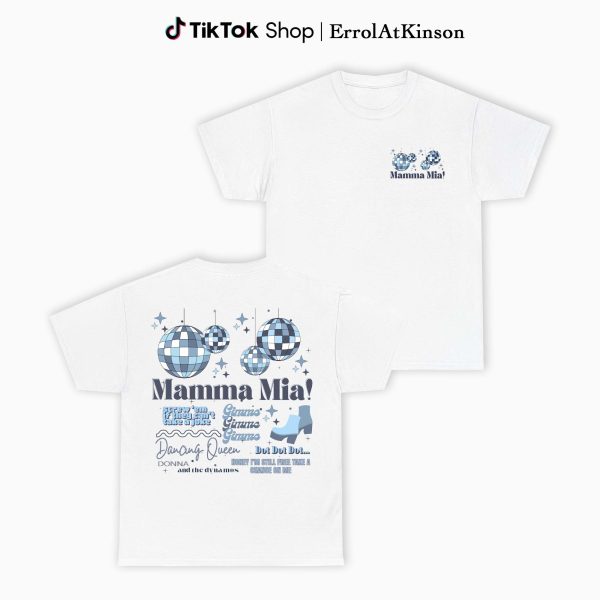 Mamma Mia Best Quotes 2 Side T-Shirt