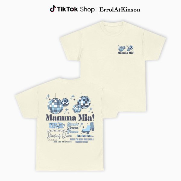 Mamma Mia Best Quotes 2 Side T-Shirt