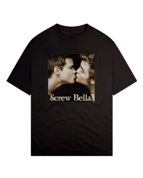 Screw Bella – Twilight Meme T-Shirt