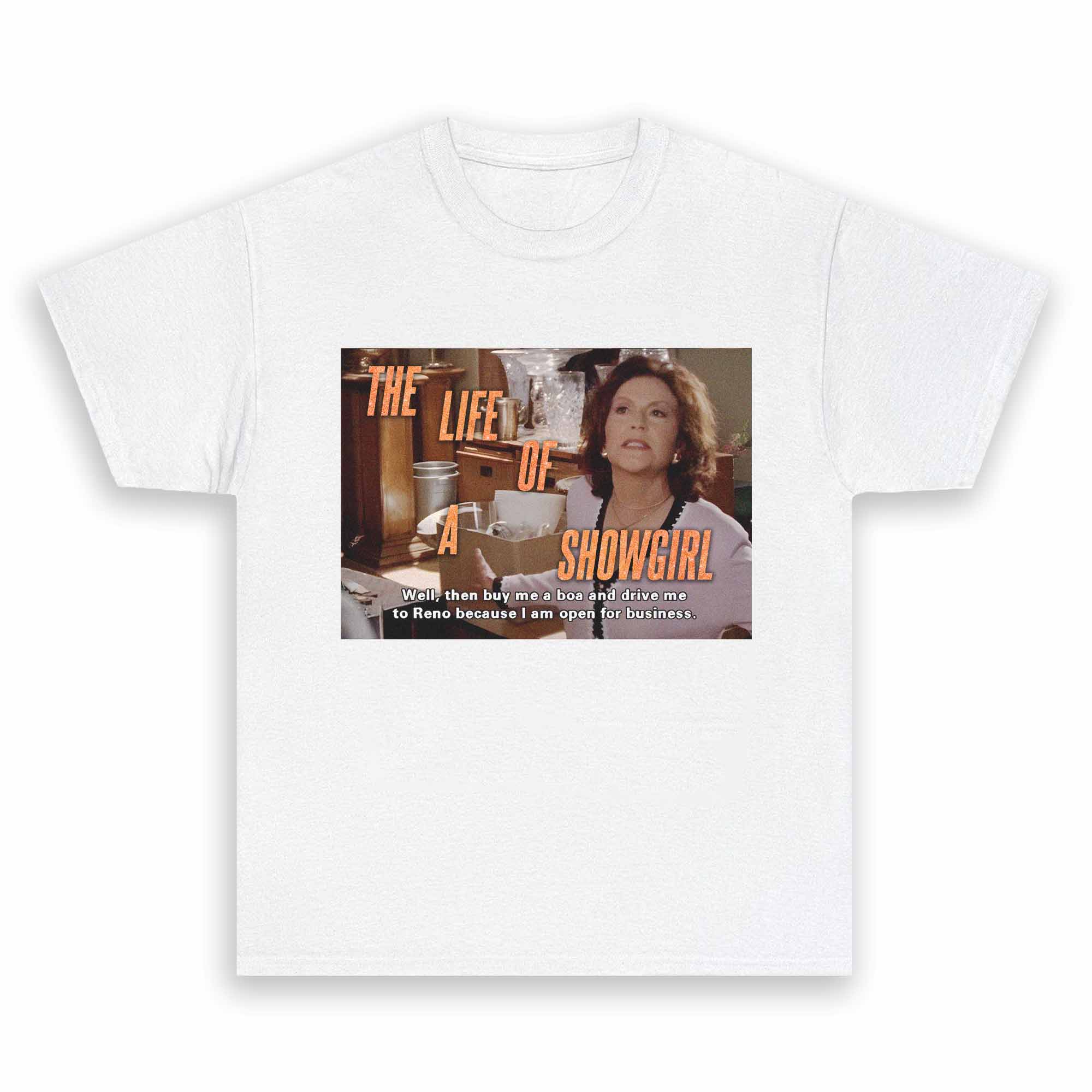 Emily Gilmore The Life of a Showgirl Shirt Emily Gilmore The Life of a Showgirl Shirt