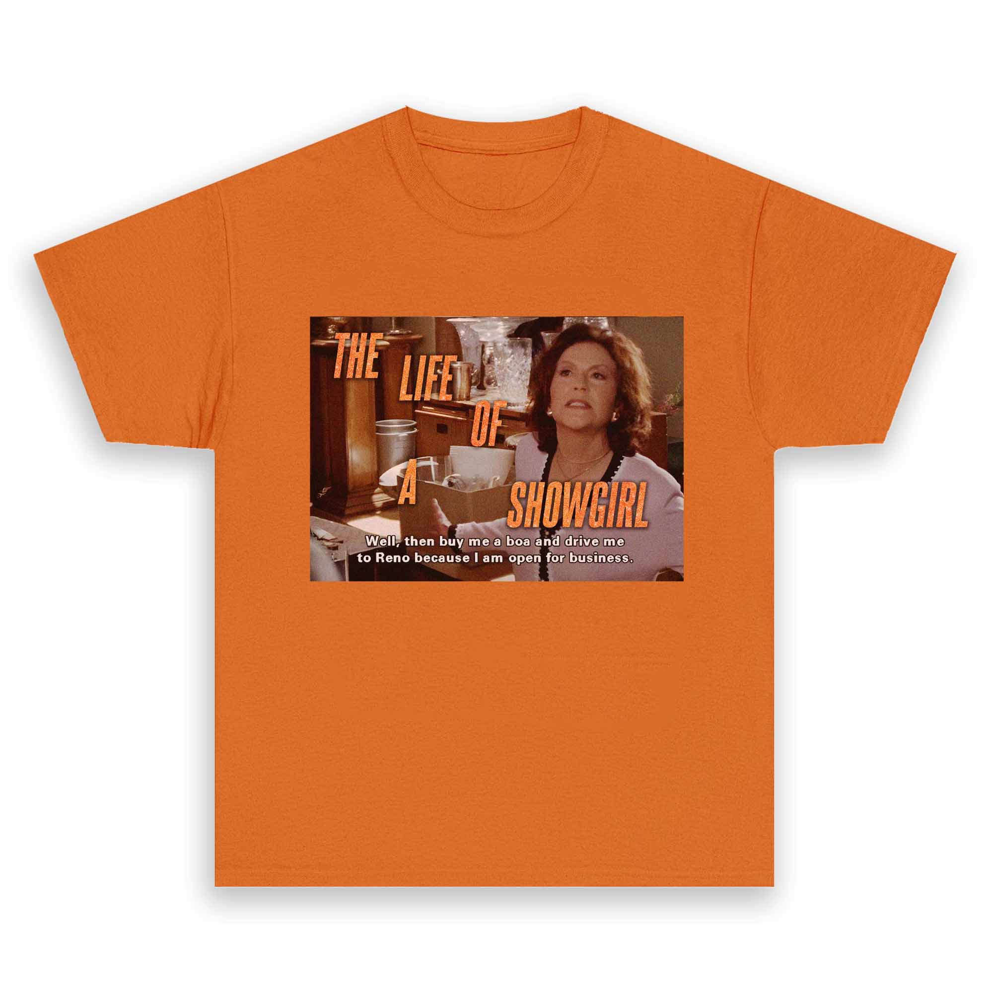 Emily Gilmore The Life of a Showgirl Shirt Emily Gilmore The Life of a Showgirl Shirt
