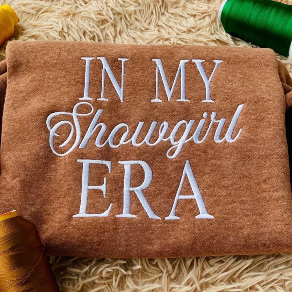 Embroidered In my Showgirl Era Sweatshirt