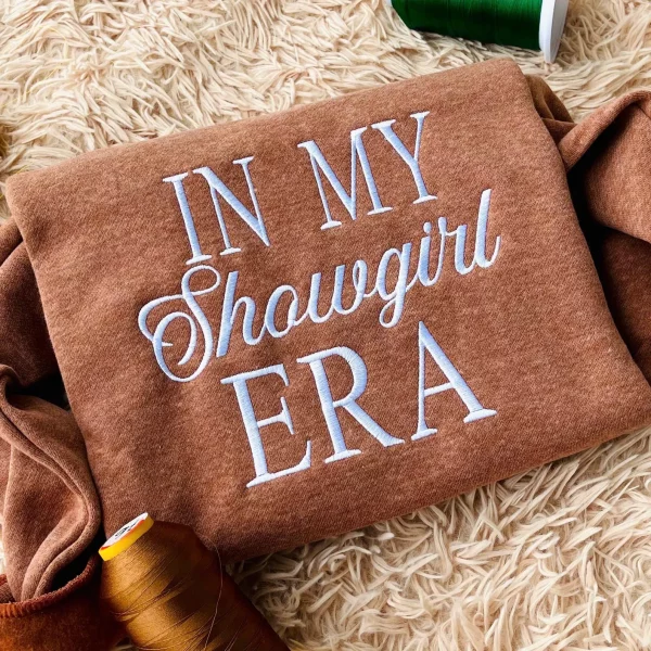 Embroidered In my Showgirl Era Sweatshirt