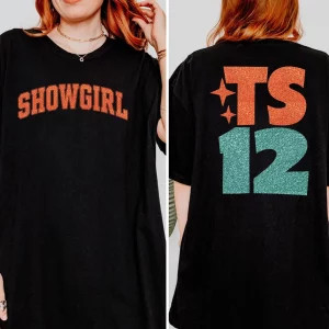 Life Of A Showgirl Shirt