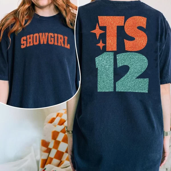 Life Of A Showgirl Shirt