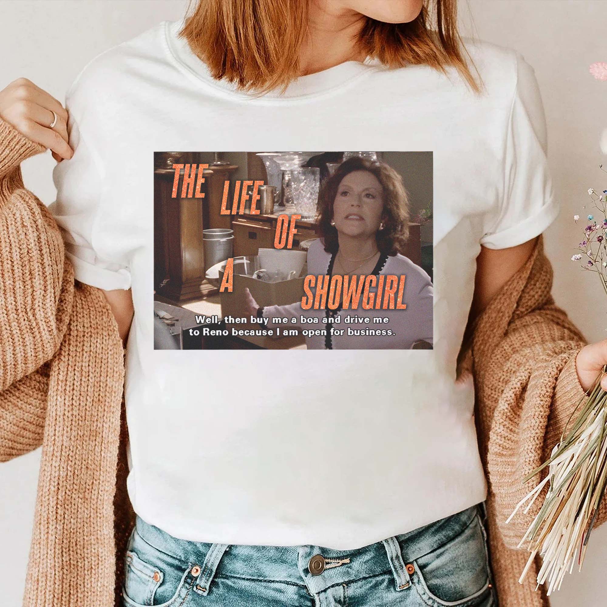 Emily Gilmore The Life of a Showgirl Shirt Emily Gilmore The Life of a Showgirl Shirt