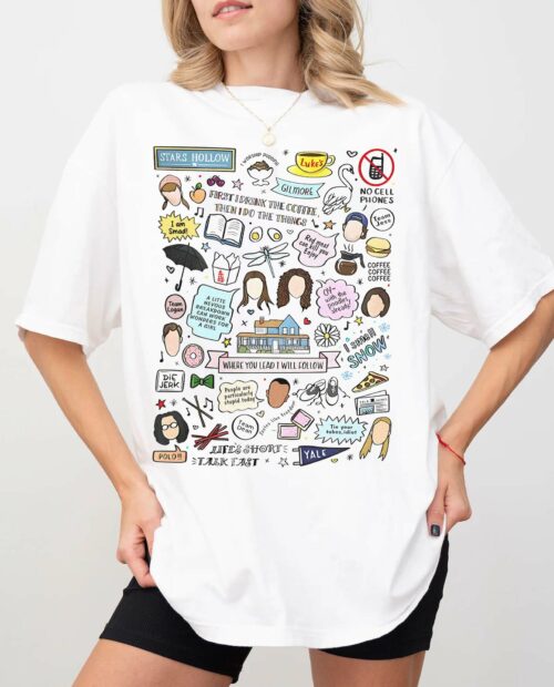 Gilmore Girls Quotes And Stickers Shirt