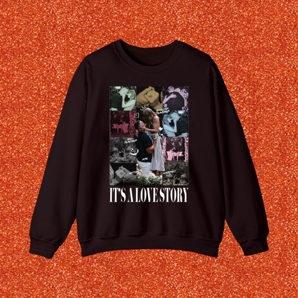 It’s A Love Story Shirt